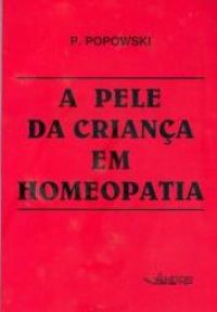 A Pele da Criança Em Homeopatia