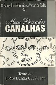 Prezados Canalhas