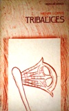 Tribalices
