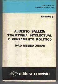Ensaio 5 Alberto Salles: Trajetória Intelectual e Pensamento