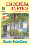 Em Defesa da Ética (discursos - 1999)