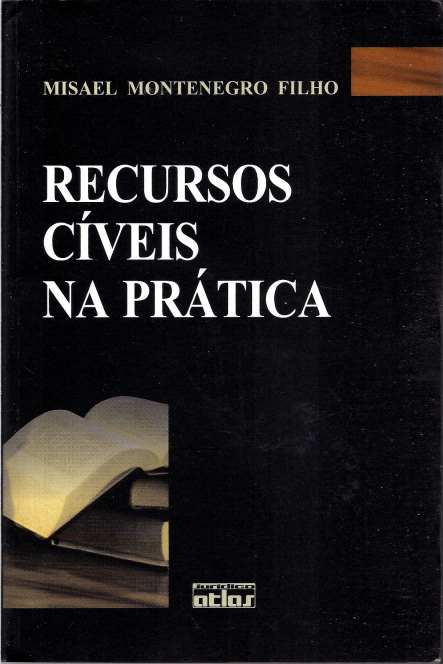 Recursos Cíveis na Prática