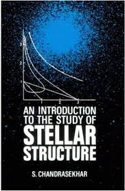 An Introduction to the Study of Stellar Structure