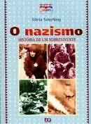 O Nazismo - História de um Sobrevivente