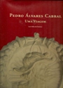 Pedro Álvares Cabral uma Viagem