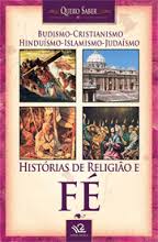 Historia de Religião e Fé - Quero Saber