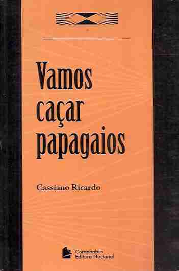Vamos Caçar Papagaios