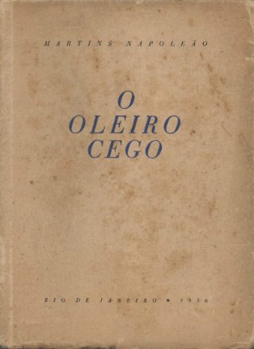 O Oleiro Cego - Autografado