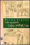 Tão Longe, tão Perto