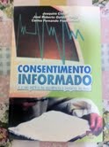Consentimento Informado e a Sua Prática na Assistência e Pesquisa No..