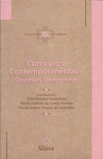 Curriculo e Contemporaneidade - Questoes Emergentes