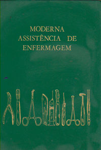 Moderna Assistência de Enfermagem - 3 Volumes