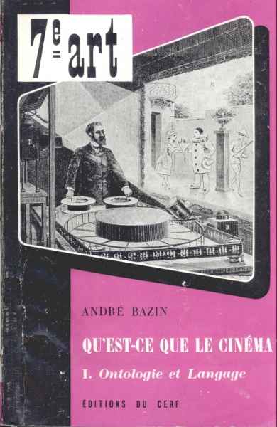 Quest-ce Que Le Cinéma?