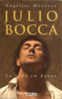 Julio Bocca La Vida En Danza