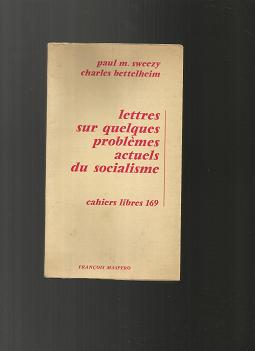 Lettres Sur Quelques Problèmes Actuels Du Socialisme