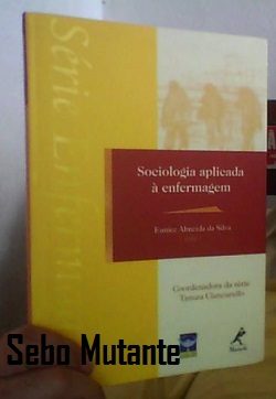 Sociologia Aplicada a Enfermagem