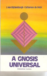 A Gnosis Universal