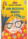 Um Detetive Muito Louco