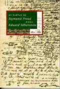As Cartas de Sigmund Freud para Eduard Silberstein