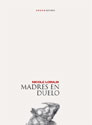 Madres En Duelo (mães Enlutadas)