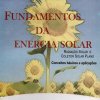 Fundamentos da Energia Solar - Radiacao Solar e Coletor Solar Plano...