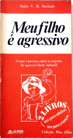 Meu Filho é Agressivo