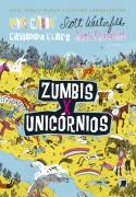 Zumbis X Unicórnios