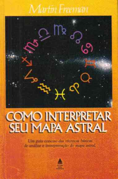 Livros Encontrados Sobre Como Interpretar Seu Mapa Astral Um Guia