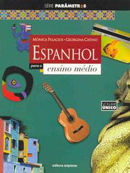Espanhol para o Ensino Médio - Volume Único