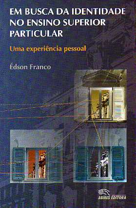 Em Busca da Identidade no Ensino Superior Particular