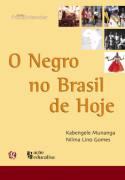 O Negro no Brasil de Hoje