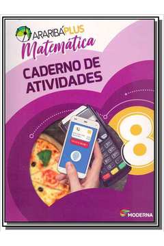 Livro Araribá Plus Matemática Caderno de atividades 8º ano Varios