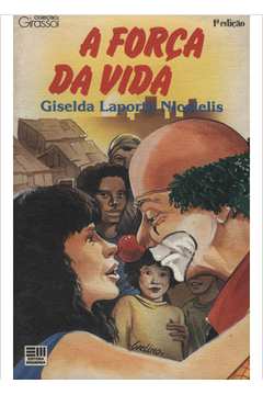 Livro A For A Da Vida Giselda Laporta Nicolelis Estante Virtual