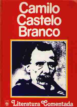 Camilo Castelo Branco - Literatura Comentada