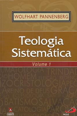 Teologia Sistemtica - volume 1