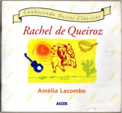 Rachel de Queiroz - Conhecendo Nossos Clássicos