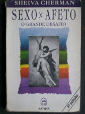 Sexo X Afeto - o Grande Desafio