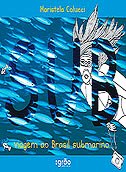 Sub Viagem ao Brasil Submarino