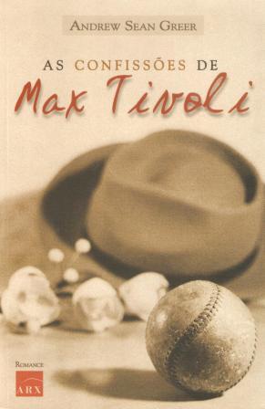 As Confissões de Max Tivoli