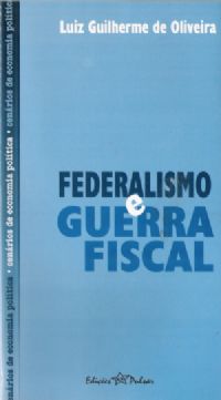 Federalismo e Guerra Fiscal