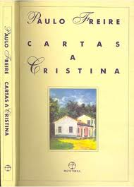Cartas a Cristina: Reflexões sobre minha vida e minha práxis - livrariaunesp