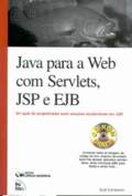 Java para a Web Com Servlets Jsp e Ejb