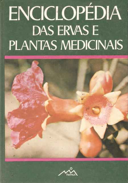 Enciclopdia das Ervas e Plantas Medicinais