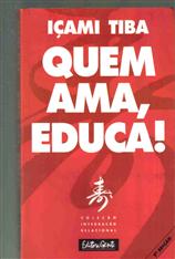 Quem Ama, Educa!