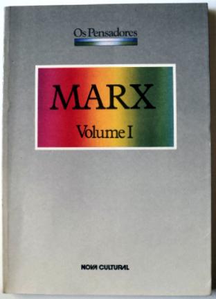 Marx - Volume 1 - os Pensadores