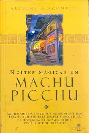 Noites Mgicas em Machu Picchu