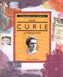 Marie Curie e a Radioatividade