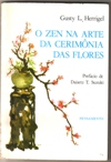 O Zen na Arte da Cerimnia das Flores