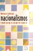 Nacionalismos – O estado nacional e o nacionalismo no século XX