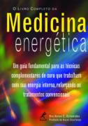 O Livro Completo da Medicina Energtica